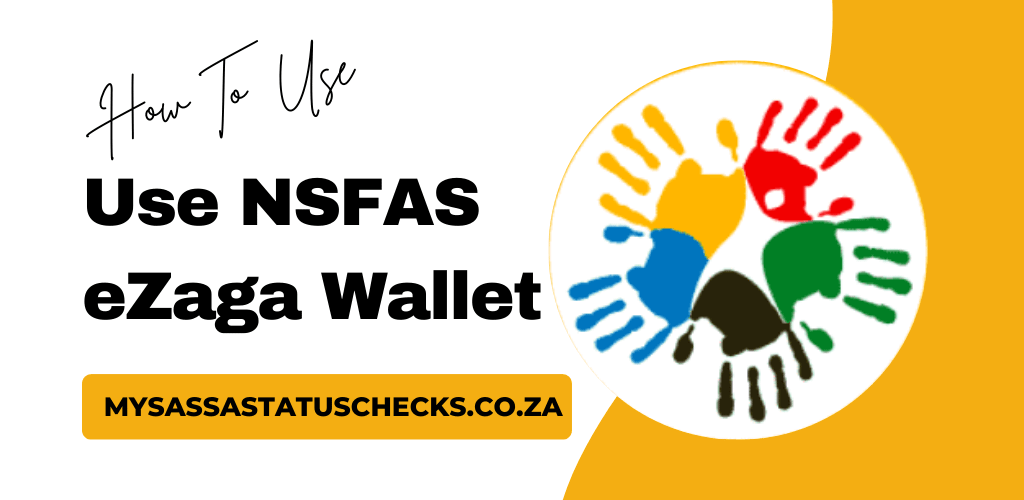 NSFAS eZaga Wallet 2024