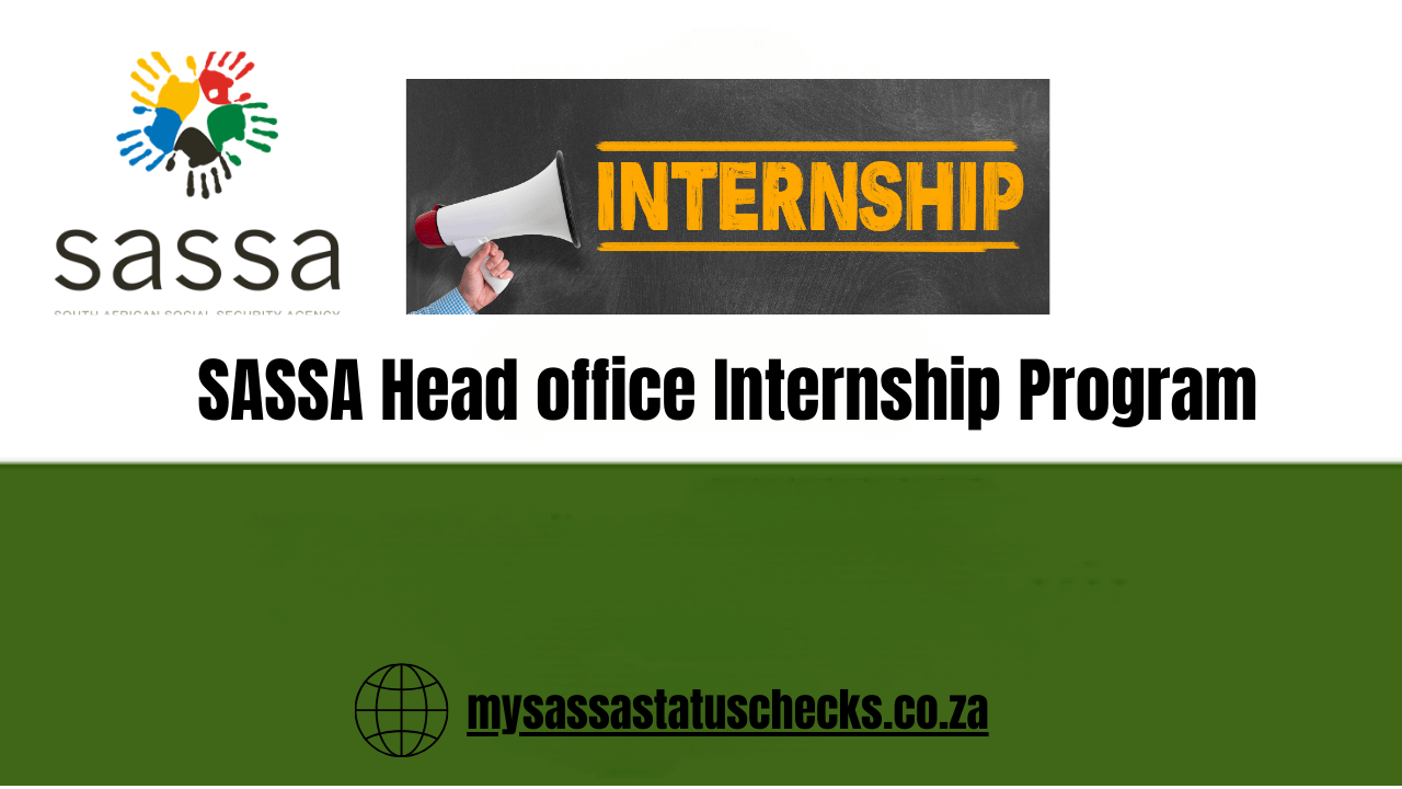 SASSA Head Office Internship Program
